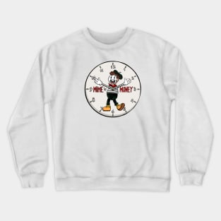 Mime is money Crewneck Sweatshirt